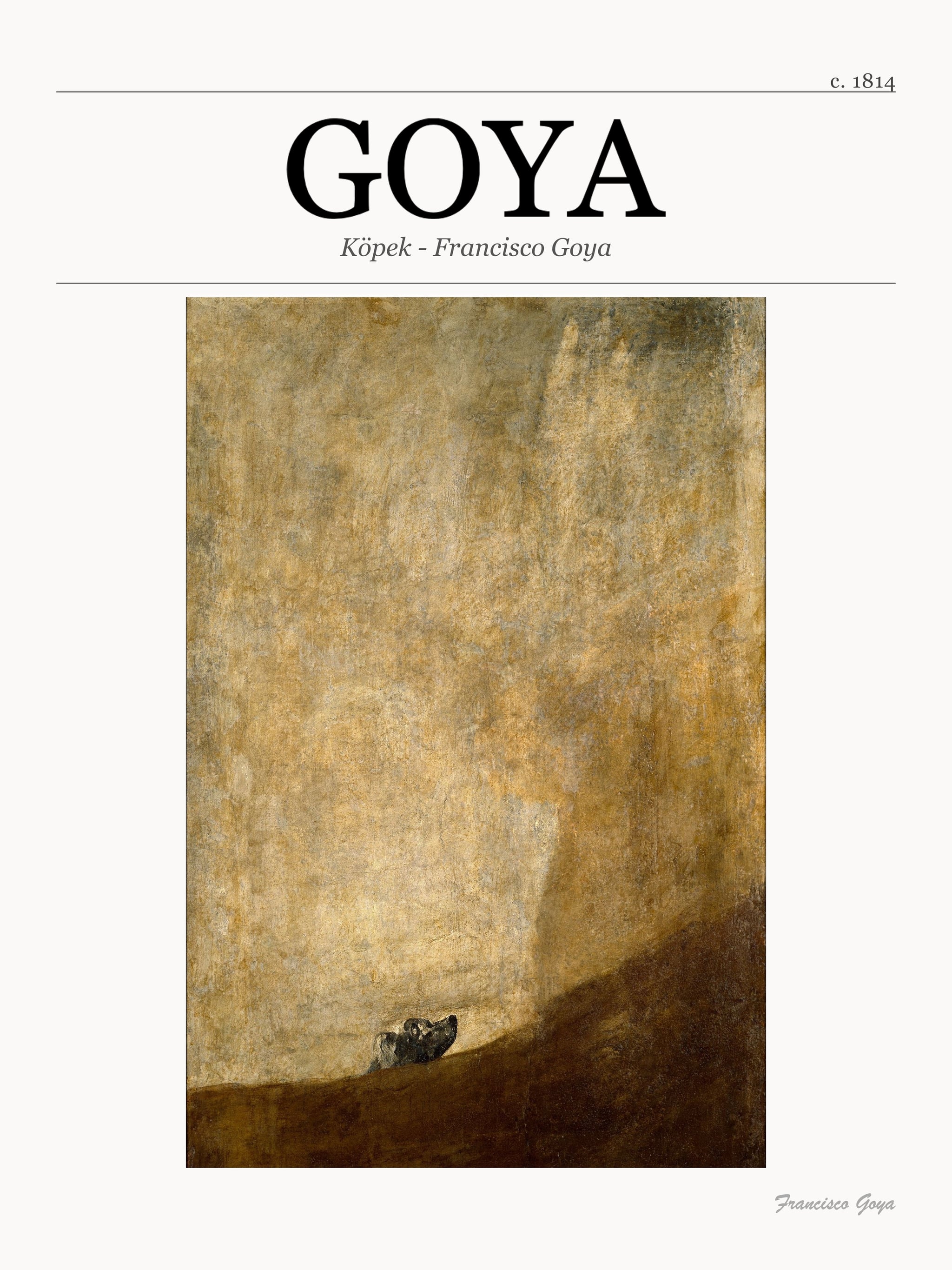 Köpek - Francisco Goya metal tablo