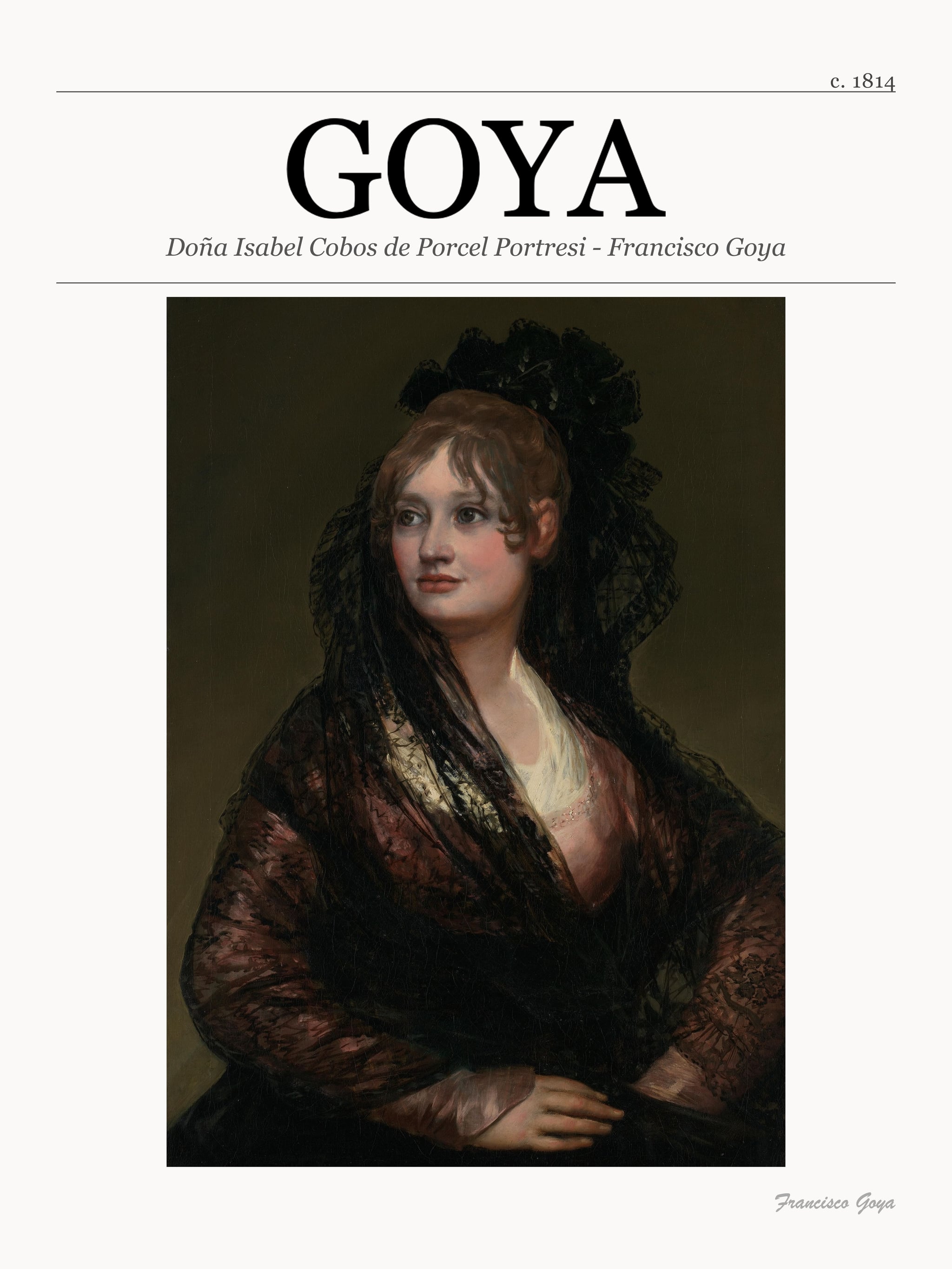 Doña Isabel Cobos de Porcel Portresi - Francisco Goya metal tablo