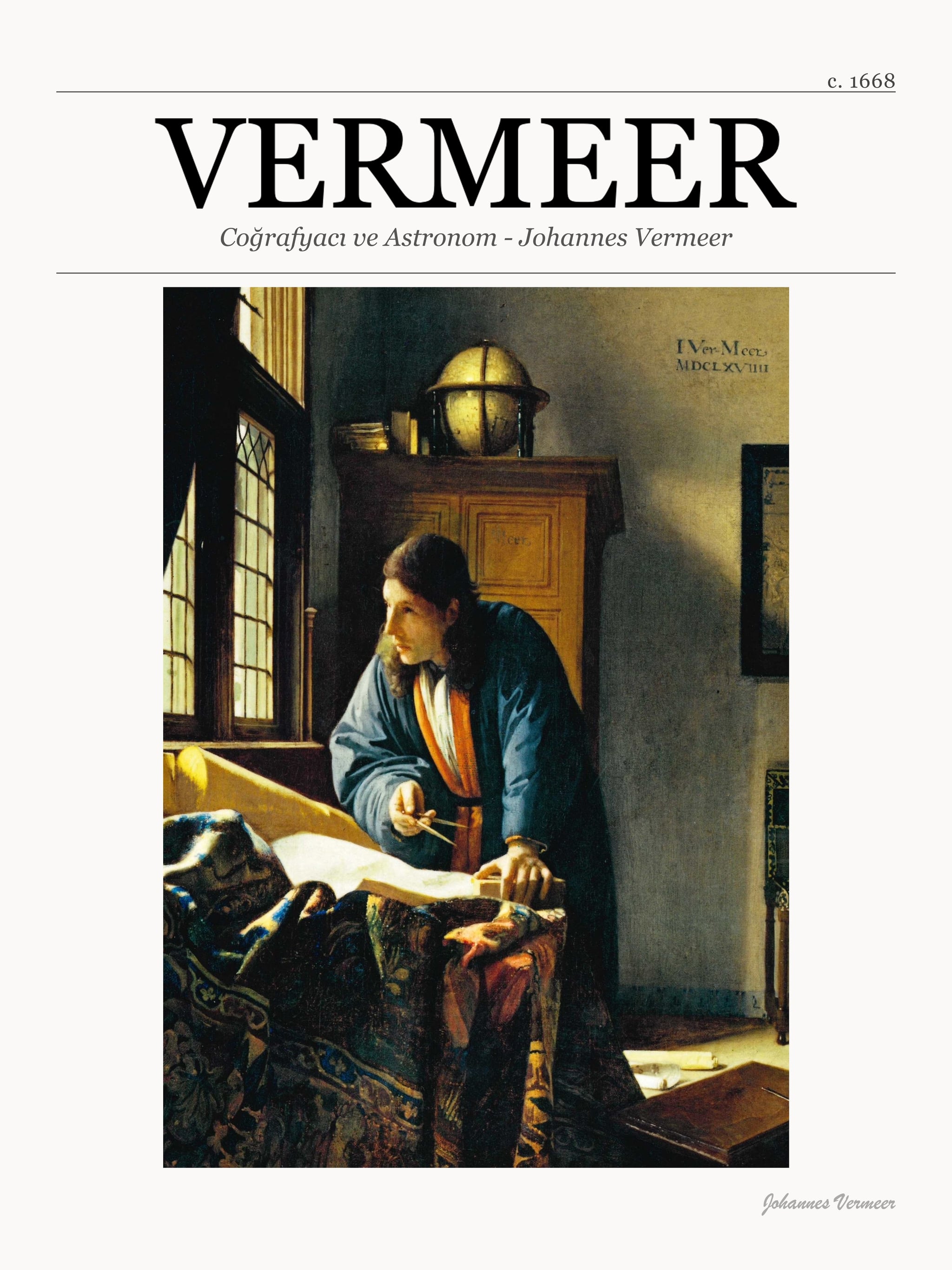 Coğrafyacı ve Astronom - Johannes Vermeer metal tablo