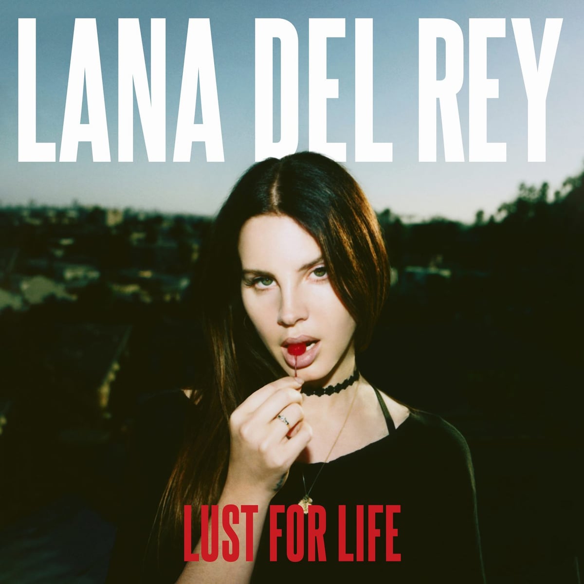 Lana Del Rey - Lust for Life