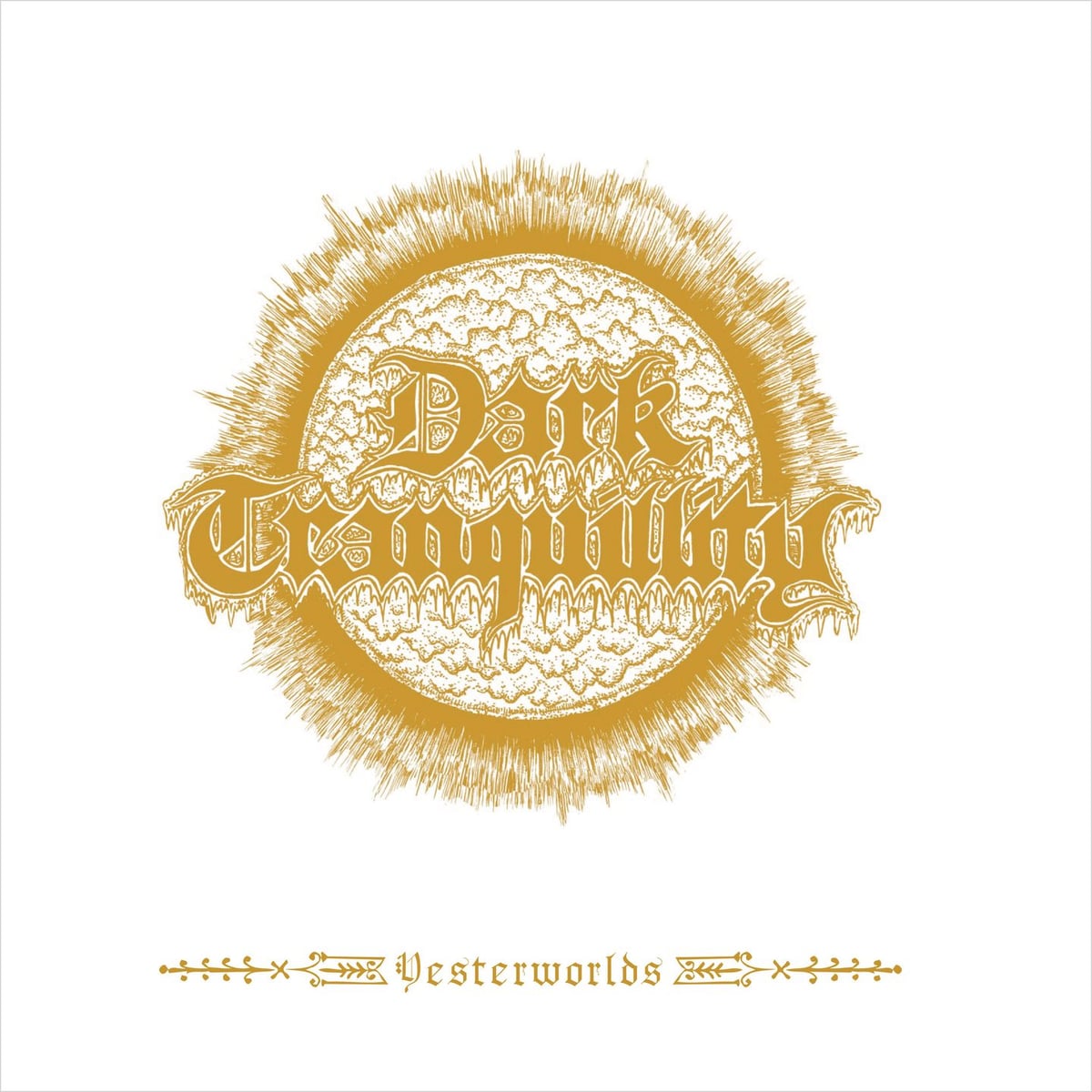 Dark Tranquility: Yesterworlds