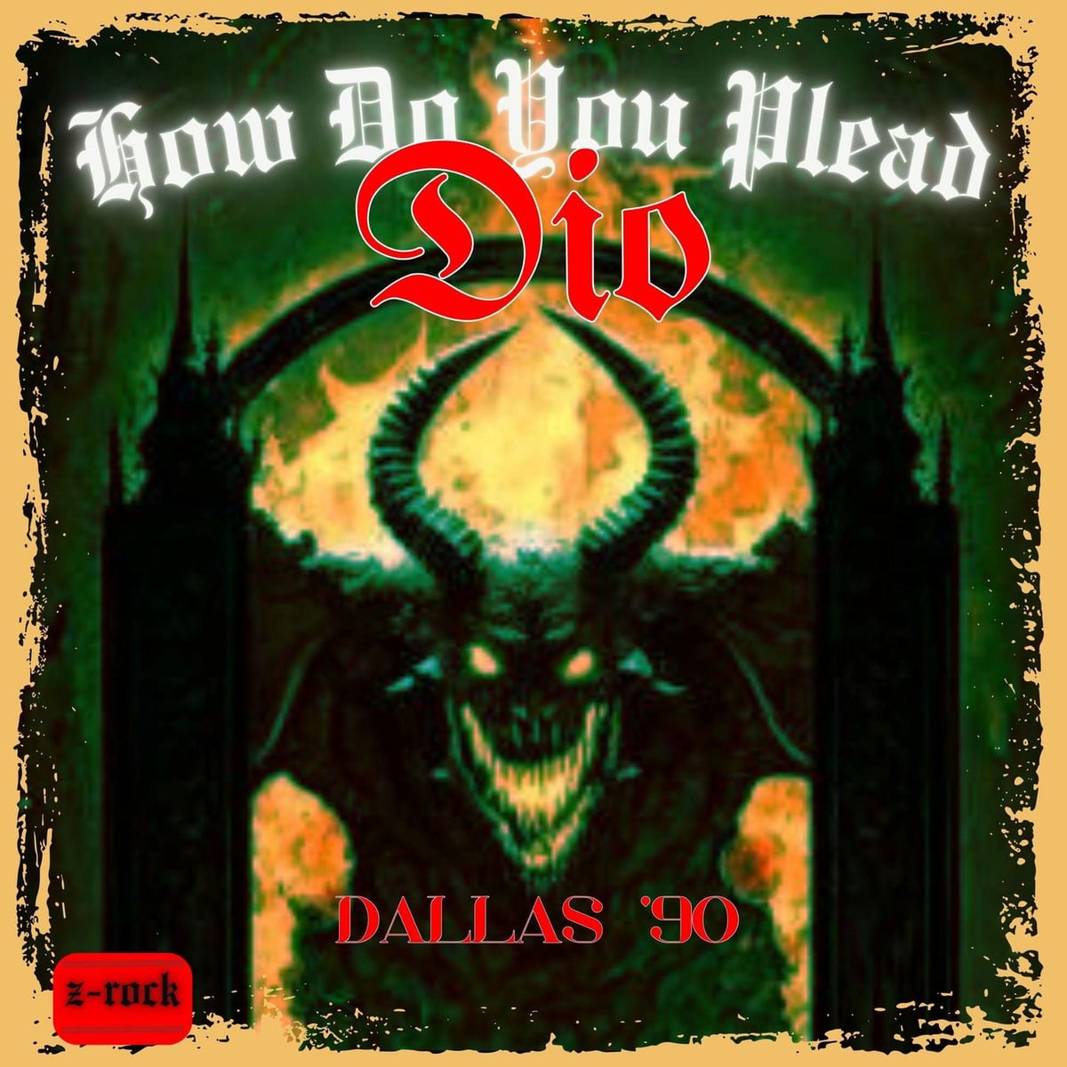 Dio: How Do You Plead Dallas '90