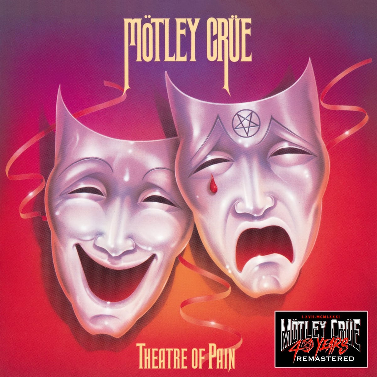 Mötley Crüe: Theatre of Pain (Remastered)