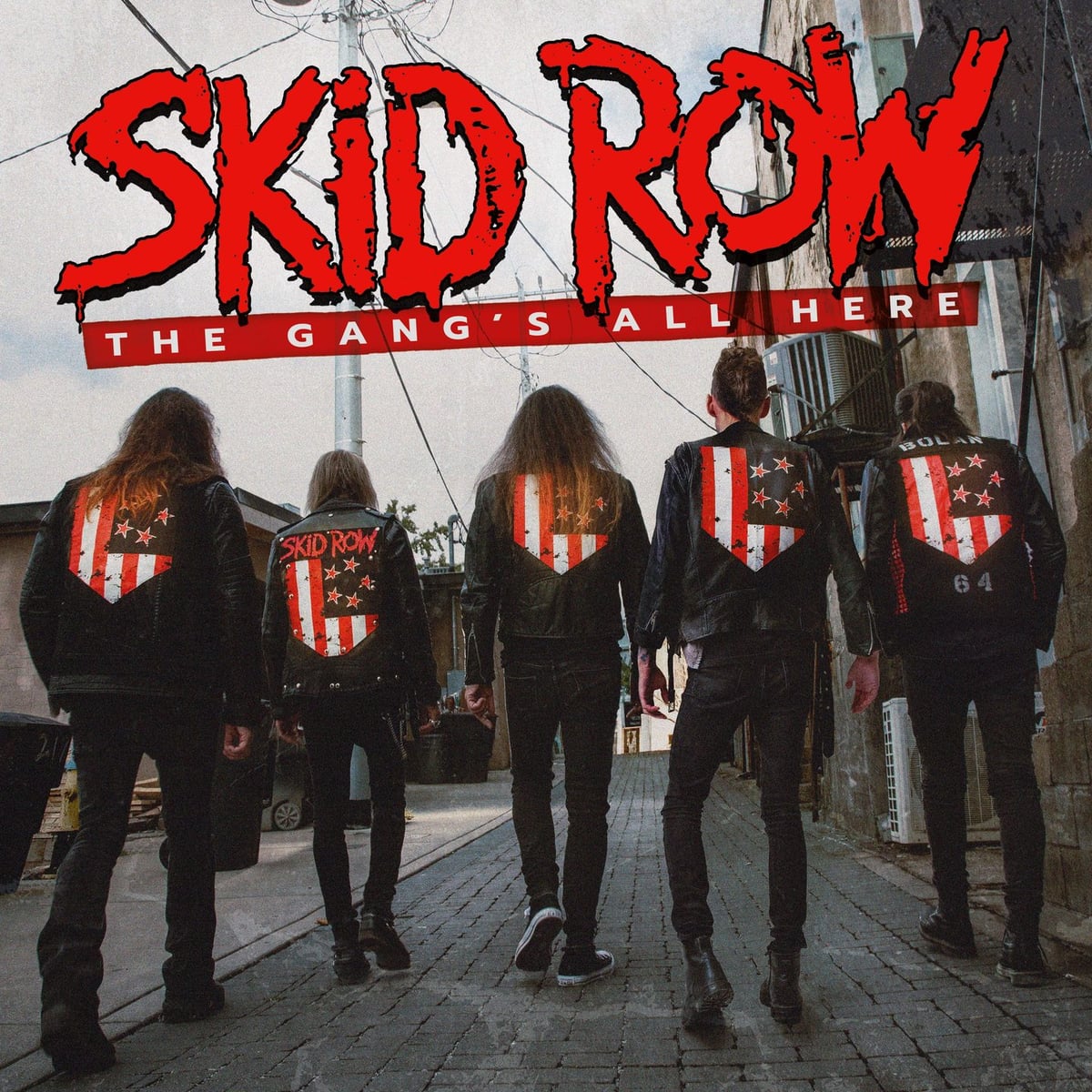 Skid Row: Çetenin Hepsi Burada Albüm Kapağı