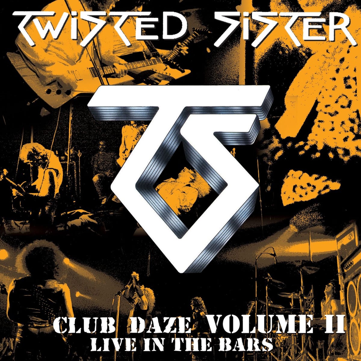 Twisted Sister: Club Daze Volume II
