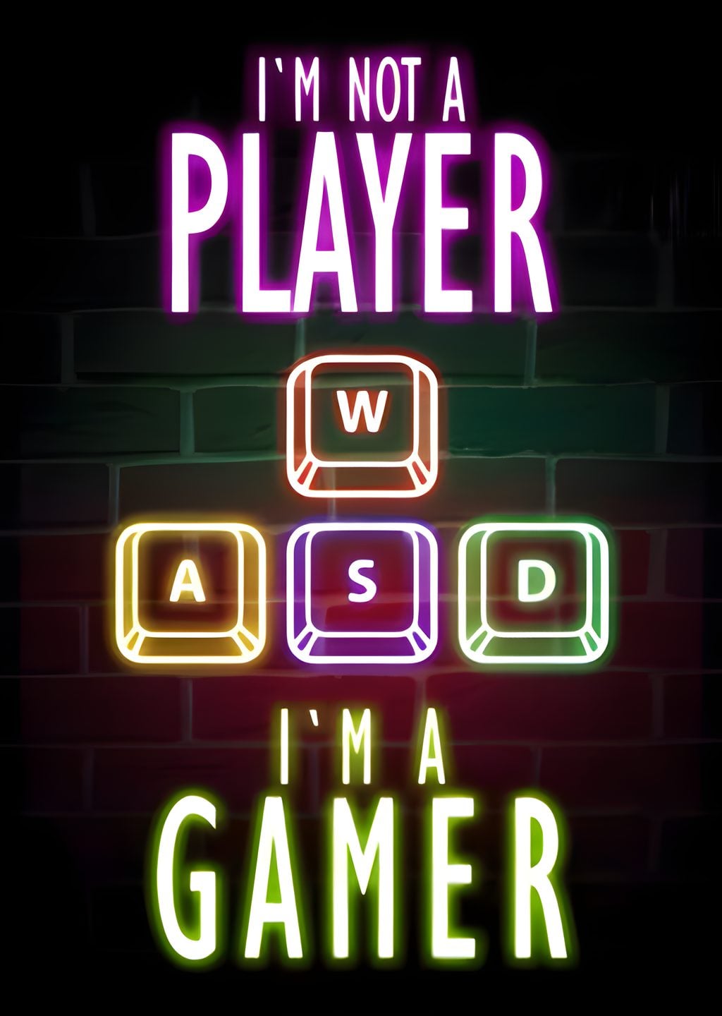I'm Not a Player, I'm a Gamer Neon Sign