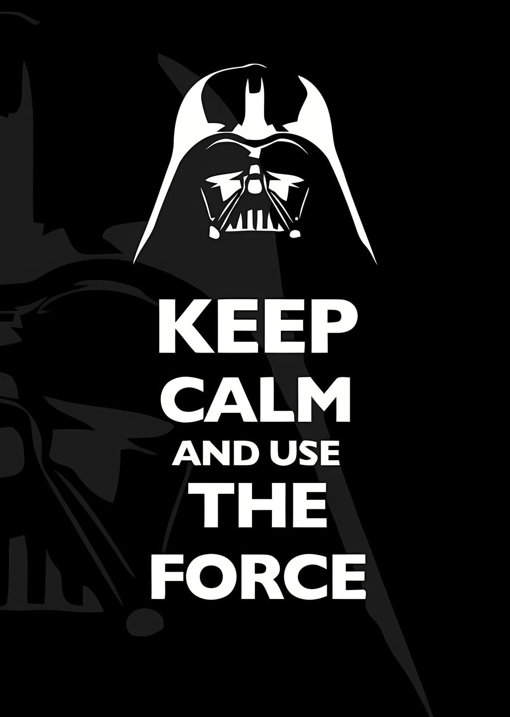Darth Vader: Keep Calm and Use the Force