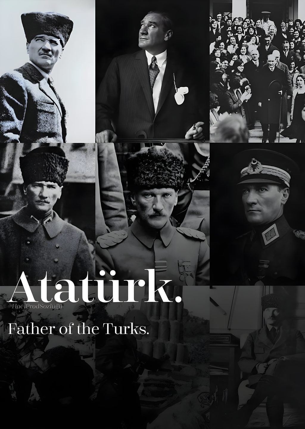 Atatürk: Türklerin Babası