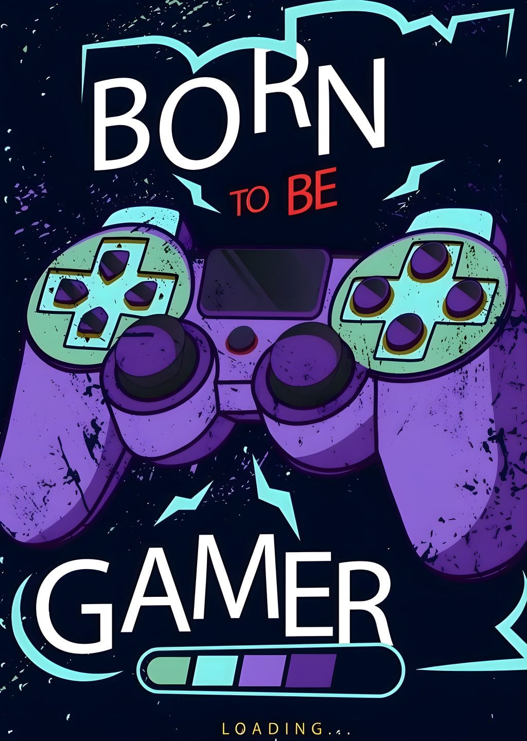 Born to Be Gamer: Oyun Severler İçin İkonik Poster