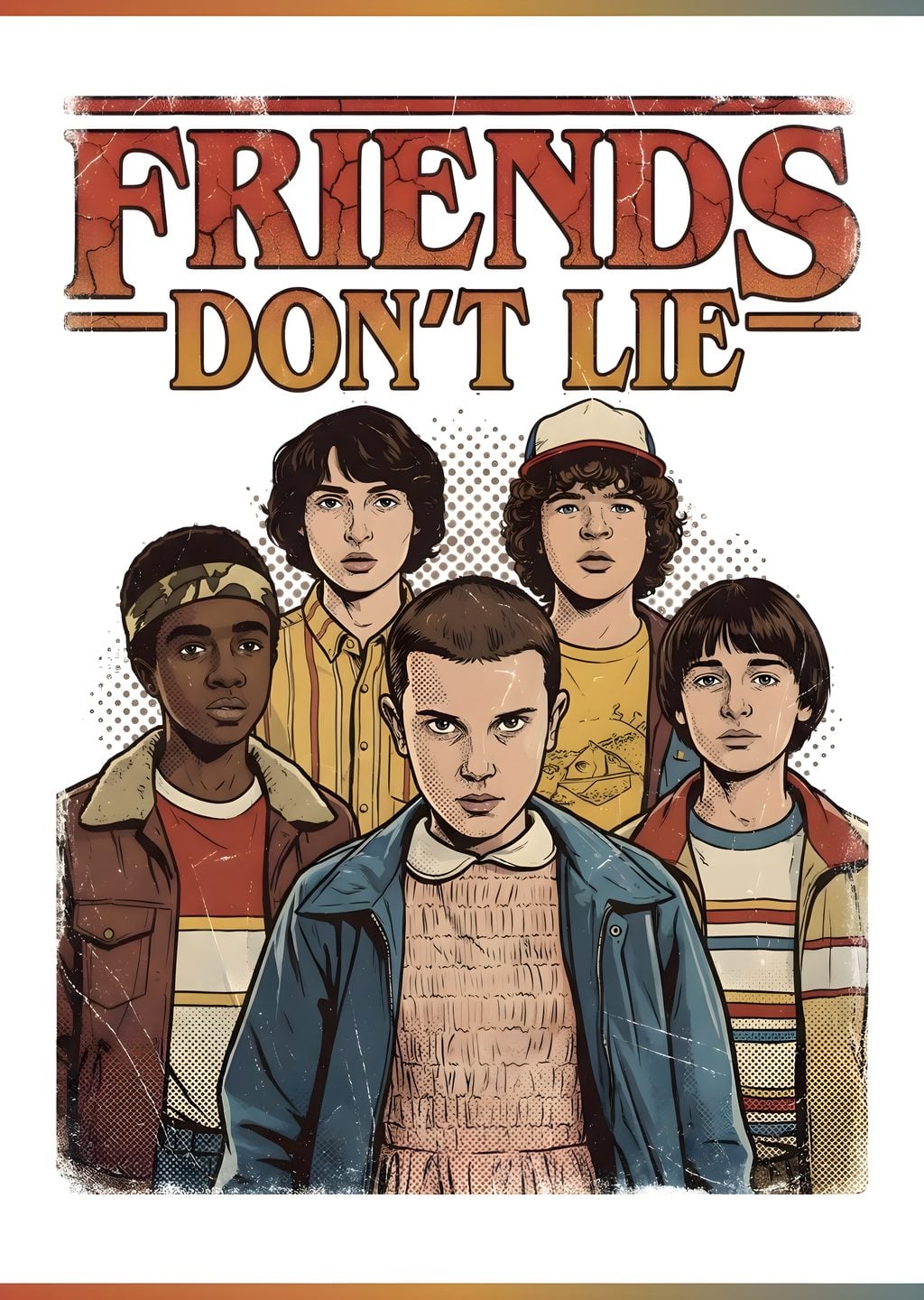 Friends Don't Lie