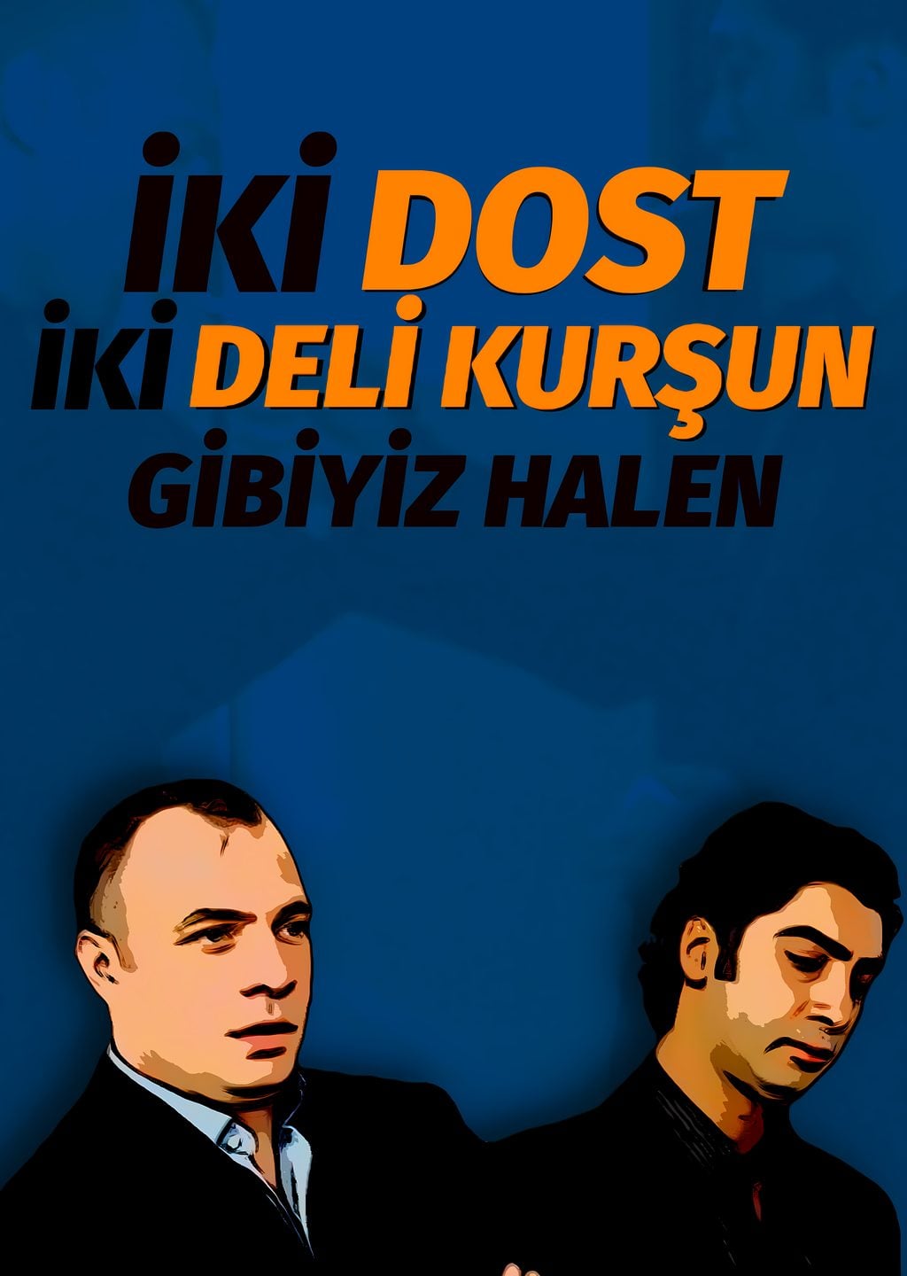 Kurtlar Vadisi: İki Dost