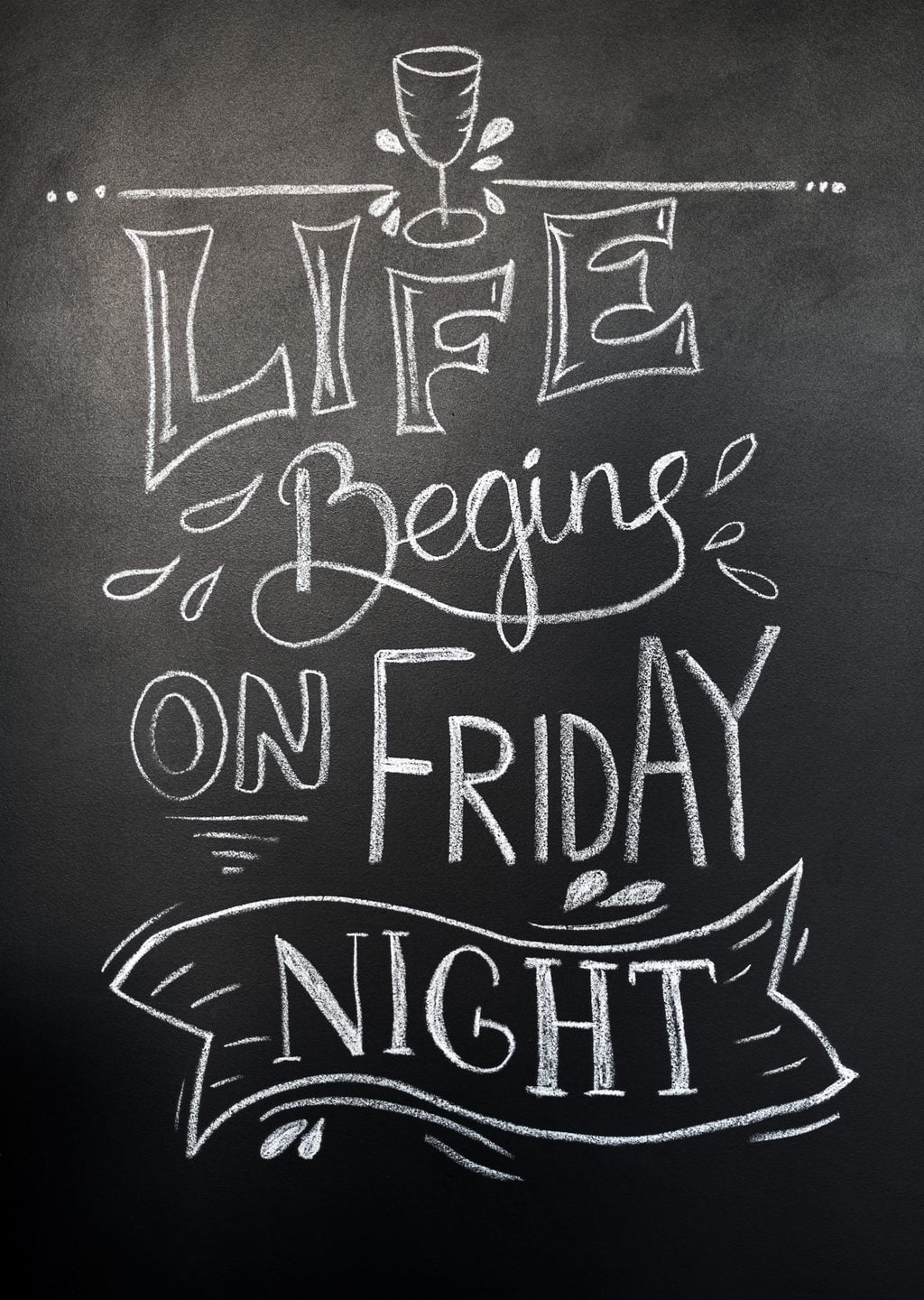 Life Begins on Friday Night