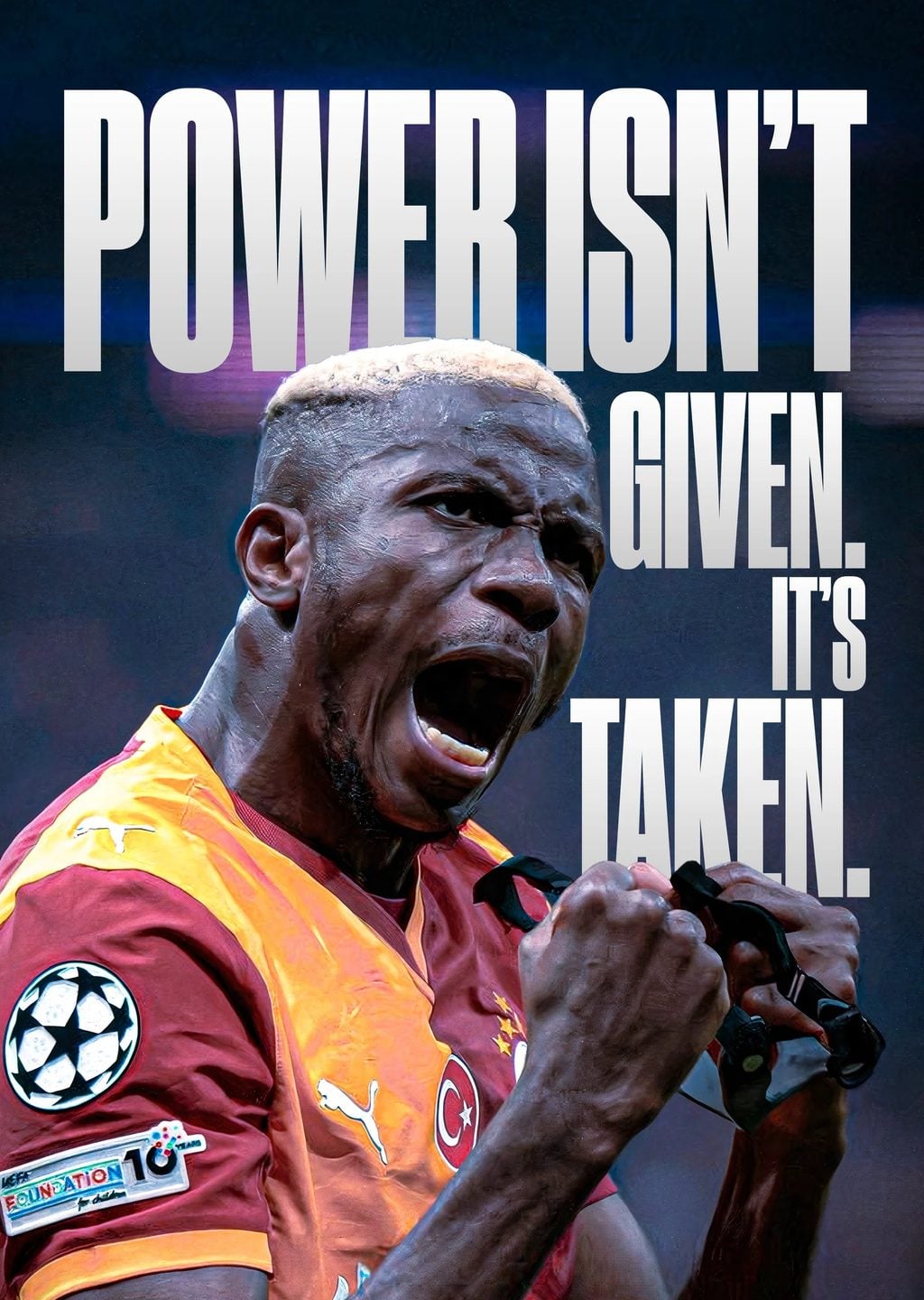 Victor Osimhen: Güç Verilmez, Alınır