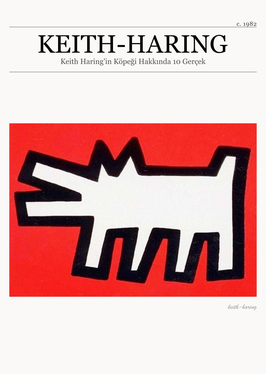 Keith Haring - Köpek Figürleri