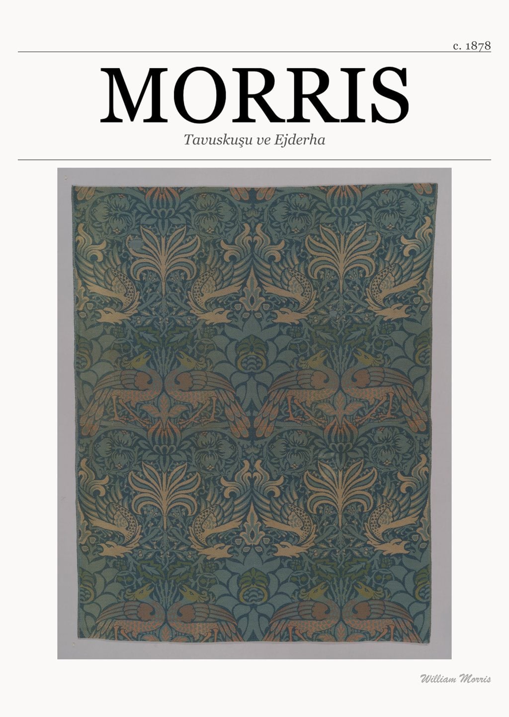 Tavuskuşu ve Ejderha (William Morris)