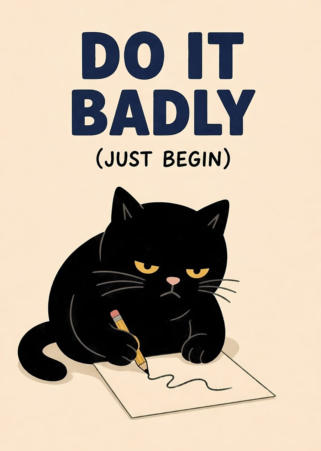 Do It Badly