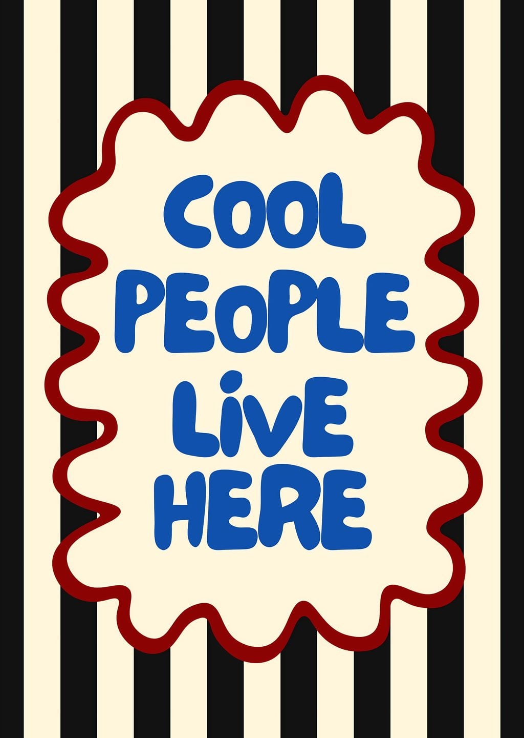 Cool People Live Here