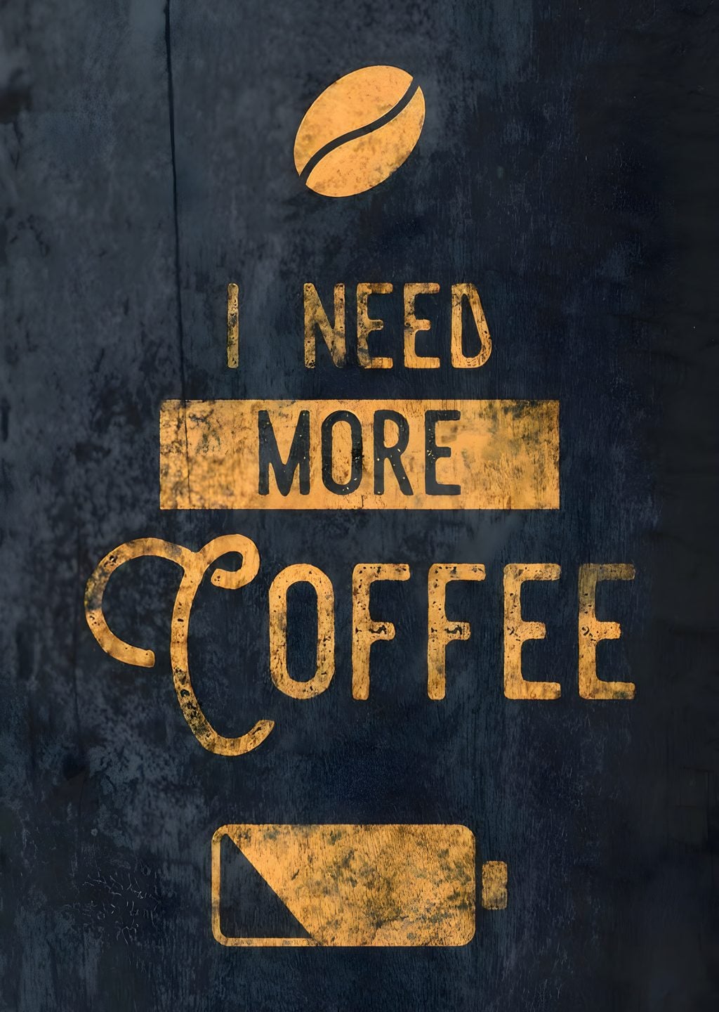 I Need More Coffee